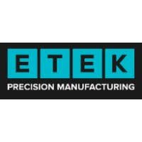 Etek Precision Manufacturing