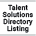 Talent Solutions Directory Listing