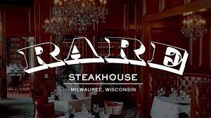 Rare Steakhouse Milwaukee
